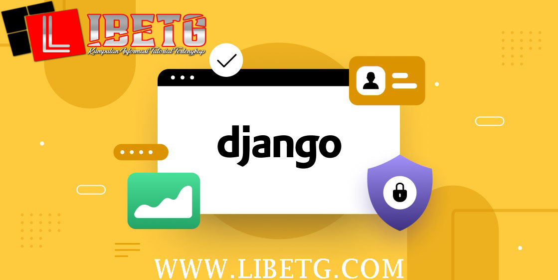 Menjaga Keamanan Website Anda dengan Django Security Best Practices
